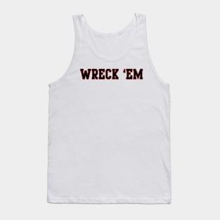 Wreck 'em White Tank Top